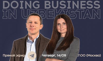 Doing Business in Uzbekistan c генеральным директором Orient Group Андреем Масловым Doing Business in Uzbekistan c генеральным директором Orient Group Андреем Масловым